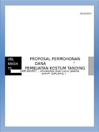 Maybe you would like to learn more about one of these? Surat Pengajuan Dana Kostum