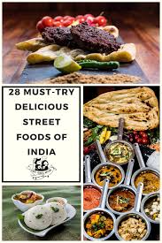 28 Must Try Delicious Street Foods Of India Light Travel Action In 2020 Street Food Indian Street Food Food Street