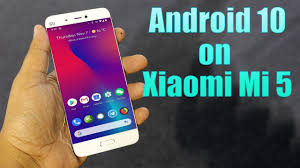 Install Android 10 on Xiaomi Mi 5 ...