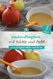 Nachmittagsbrei Mit Kurbis Und Apfel Rezept Fur Baby Nachmittagsbrei Nachmittagsbrei Babynahrung Babybrei Selber Kochen