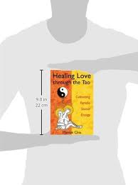 Collection of educational, informative and free documentary films for you to enjoy. Healing Love Through The Tao Cultivating Female Sexual Energy Amazon De Chia Mantak Fremdsprachige Bucher