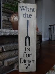 What The Fork Is For Dinner Hand Painted Wood Sign Fork Etsy Kitchen Signs Rustic Wood Wall Decor Wood Signs