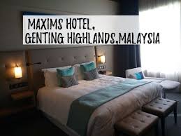 Formerly highlands hotel, accommodation is provided in 795 luxury rooms with free wifi internet access. Maxims Hotel Genting Highlands Malaysia Youtube