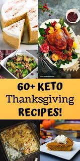 60 Low Carb And Keto Thanksgiving Recipes Thanksgiving Recipes Keto Holiday Recipes Recipes