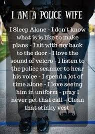 7 Ways You Know You Love A Police Officer The Knight S Place Police Wife Life Police Quotes Police Officer Wife