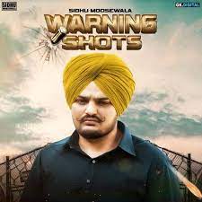 Warning Shots By Sidhu Moose Wala Mp3 Song Download Mp3 Song Download Mp3 Song Songs
