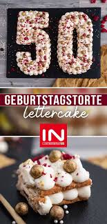 lettercake zum 50ten jubilaum interspar 32 kuchen und torten rezepte kuchen und torten kuchen backerei