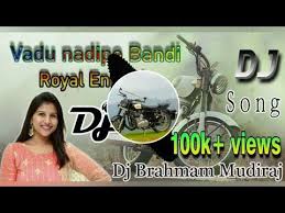 Vadu Nadipe Bandi Royal Enfield Dj Song Youtube Lagu Penyanyi Youtube