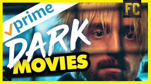 While movie theaters might be closed right now, there are plenty of films available on prime for a movie night at home. Top 10 Dark Movies On Amazon Prime Best Movies On Amazon Prime Right Now Flick Connection Youtube