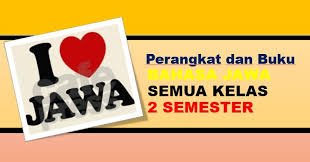 Materi bahasa jawa kelas 4 semester 2 pdf. Download Rpp Bahasa Jawa Sd 2 Semester Beserta Bukunya Guru Berbagi