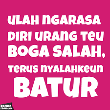 Lihat arti dan definisi di jagokata. Kata Kata Sunda Nyindir Dulur