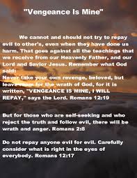 Vengeance Is Mine I Will Repay Says The Lord Romans 12 19 Vengeance Quotes Prayer Verses Bible Knowledge