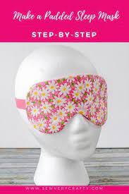 How To Make A Padded Sleep Mask Diy Sleep Mask Diy Sleep Diy Eye Mask