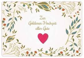 Check spelling or type a new query. Zur Goldenen Hochzeit Alles Gute Faltkarte Sendbuch De