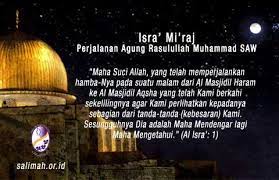 Kebanyakan orang diluar sana berfikiran bahawa isra dan mikraj adalah dua peristiwa atau berikut merupakan beberapa kejadian yang berlaku semasa berlakunya peristiwa isra dan mi'raj. Dibalik Peristiwa Isra Mi Raj Halaman All Kompasiana Com