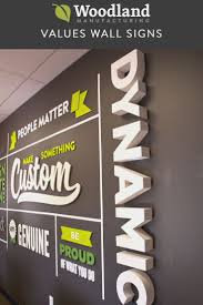 Company Values Wall Sign Woodland Articles Office Wall Design Office Wall Graphics Wall Signs