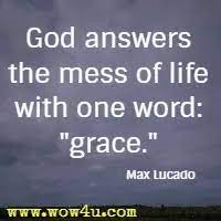 46 God S Grace Quotes Inspirational Words Of Wisdom
