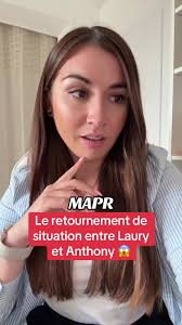 Le retournement de situation entre Laury et Anthony 😱