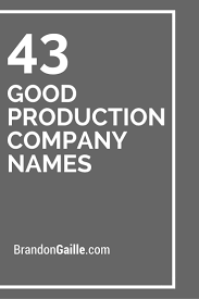 No matter which ones your business undertakes, make sure you are at the top of every recommendation with a polished business name that radiates creativity. List Of 150 Good Production Company Names Company Names Catchy Company Names Names