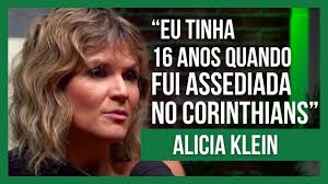 Fui assediada quando tinha 16 anos. No Corinthians. Muita coisa mudou. Mas  a mulher no futebol ainda é vista como objeto.' Alicia Klein