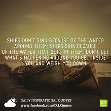 Do your ears ever feel but you have to get the water out safely. Ships Don T Sink Because Of The Water Around Them Ships Sink Because