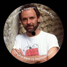 Maxime le forestier (born 10 february 1949 as bruno le forestier) is a french singer. Maxime Le Forestier Ne Quelque Part Ethyene Warm Up Reconsideration Free Dl In Description By Ethyene