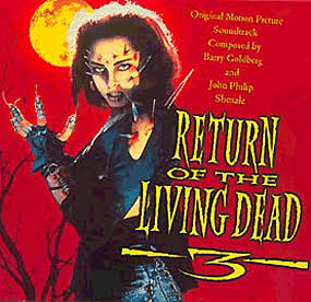 Return of the Living Dead 3 Soundtrack (1993)
