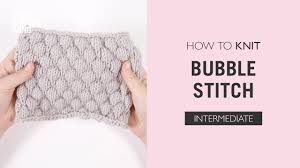 18 amazing bobble stitch crochet patterns: How To Knit Bubble Stitch Youtube