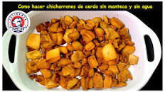 Resultado de imagen para site:www.youtube.com/ chicharrones