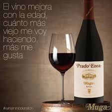 El Vino Mejora Con La Edad Cuanto Mayor Me Hago Mas Me Gusta Y Tu Estas De Acuerdo Bodegasmuga Muga Vinedos Vino Alcoholic Drinks Red Wine Alcohol