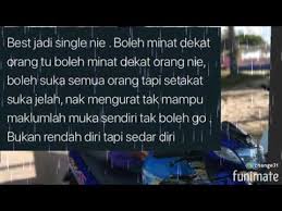 Jangan nak complain bnyk pasal perempuan tak tahu masak. Ayat Orang Single Broken Youtube