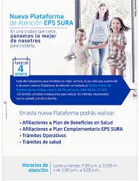 ¿le interesa afiliarse a eps sura o es afiliado/beneficiario y desea conocer los pasos para gestionar servicios por medio de la oficina virtual, aplicación o por teléfono? Nueva Plataforma De Atencion Eps Sura Cartagena