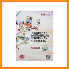 Pendidikan jasmani dan pendidikan kesihatan (tingkatan 3). Buku Teks Pendidikan Jasmani Pendidikan Kesihatan Pjk Tingkatan 3 Shopee Malaysia