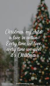 50 Best Christmas Quotes Of All Time Part 2 The Vienna Blog Lifestyle Travel Blog In Vienna Best Christmas Quotes Christmas Quotes Christmas Quotes Inspirational