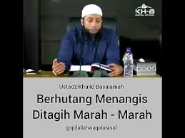 Penundaan pembayaran hutang oleh orang yang mampu adalah suatu kezhaliman; Ustadz Khalid Basalamah Hukum Tidak Mau Membayar Hutang Padahal Mampu Membayar Youtube