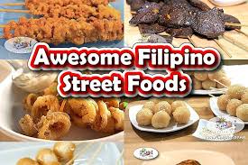 Here are a few tips on where to stay Awesome Filipino Street Foods Let S Take It To The Streats