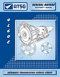 Atsg 4l60e Transmission Repair Manual Gm Thm For Sale New