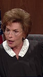 Don't interrupt Judge Judy!