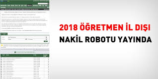 2018 Ogretmen Il Disi Nakil Robotu Yayinda Memurlar Net