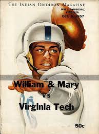 1957 10 05 Virginia Tech Hokies At College Of William And Mary Tribe Vt Head Coach Frank O Football Poster Virginia Tech Football Wake Forest Football