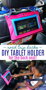 The ipad car mount fits behind the car seat for one passenger or between the seats for multiple passengers. Road Trip Hacks Make This Easy Diy Tablet Holder For Long Car Rides