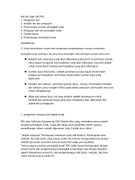 Oct 28, 2020 · latihan soal pilihan ganda rekayasa perangkat lunak latihan soal pilihan ganda rekayasa perangkat lunak dalam ujian akhir semester atau pun ujian lainnya. Jawaban Kisi Kisi Rekayasa Perangkat Lunak