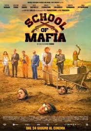Ma lui all'ultimo momento annulla: School Of Mafia Guardare Film Streaming Ita In Hd Gratis