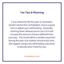 Get A Bigger Refund When You File Next Year Money Taxes How To Plan Refund Tips