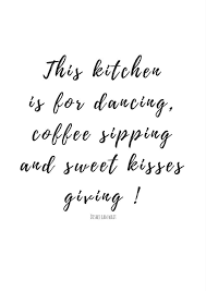 We did not find results for: Pretty Printable Kitchen Wall Quotes Kitchen Prints Kitchen Wall Art Printables