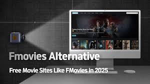 Fmovies Alternative: Free Movie Sites Like FMovies in 2025