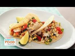 Get every recipe (475+) and product review from all 13 seasons and cook along with the cast of the hit show. Grilled Lime Fish Tacos With Corn Salsa Everyday Food With Sarah Carey Youtube