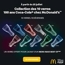 A le semaine prochaine et encore une fois svp : Mcdo Verre Coca Cola 100 Ans Offert Pour 1 Menu Maxi Best Of Achete