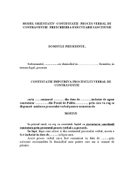 Numele, prenumele, calitatea și instituția din care face parte agentul constatator Model Contestatie Proces Verbal De Sanctionare Prescrierea Executarii