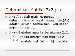Diminta untuk membuat contoh soal invers matriks. Soal Determinan Matriks Ordo 2x2